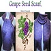 Grape Seed Scarf pattern 