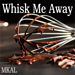 Whisk Me Away pattern