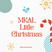 Little Christmas MKAL pattern 