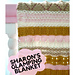 Sharon's Glamping Blanket pattern
