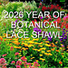 2026 Year of Botanical Lace Shawl pattern 