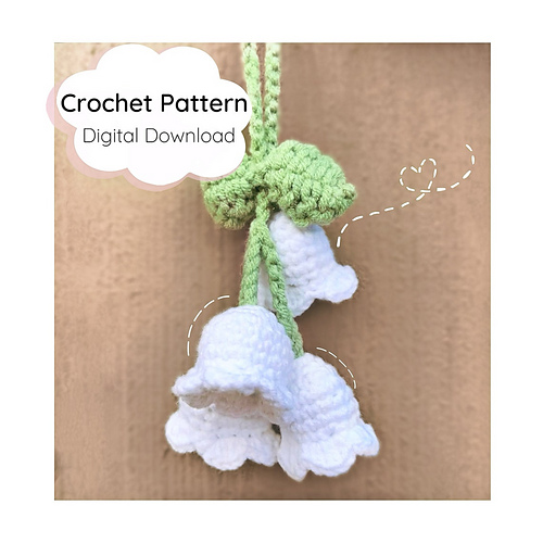 lily_Sa出品！ Ravelry: Lily of the Valley pattern by Sarah Adelaide