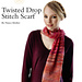 Twisted Drop Stitch Scarf pattern 